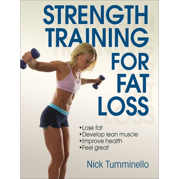 Pre-Owned Strength Training for Fat Loss (Paperback) 1450432077 9781450432078