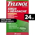 thumbnail image 2 of Tylenol Sinus + Headache Daytime Non‑Drowsy Caplets, Sinus Pain Relief, 24 Count, 2 of 8