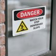 thumbnail image 4 of Watch Your Step Downward Slope OSHA Danger Vinyl Decal Label 7 Inch x 5 Inch - 10 Pack, 4 of 6