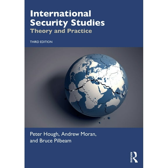 International Security Studies: Theory and Practice, (Paperback)