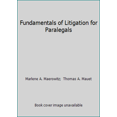thumbnail image 1 of Pre-Owned Fundamentals of Litigation for Paralegals (Hardcover) 0735551146 9780735551145, 1 of 1