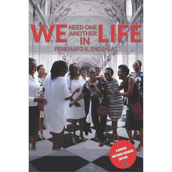 We Need One Another In Life (Paperback)