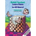 thumbnail image 2 of Pre-Owned Learn Chess in 40 Hours!: A Self-Tutor for Beginners and Advanced Players (Paperback) 328300403X 9783283004033, 2 of 2