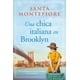 thumbnail image 1 of Libro Una Chica Italiana En Brooklyn Tapa Blanda, Autor Santa Montefiore, Editorial Titania, 1 of 2