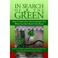 thumbnail image 1 of Pre-Owned In Search of the Green: How to Form Your Own Investment Club, When You Don't Know from Beans (Paperback) 1420873474 9781420873474, 1 of 1