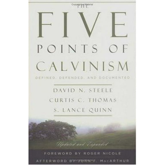 Pre-Owned The Five Points of Calvinism: Defined, Defended, and Documented (Paperback) 0875528279 9780875528274