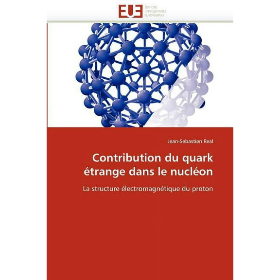 Omn.Univ.Europ.: Contribution du quark étrange dans le nucléon (Paperback)