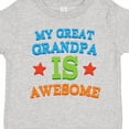 thumbnail image 4 of Inktastic My Great Grandpa is Awesome Grandkid Boys or Girls Toddler T-Shirt, 4 of 5