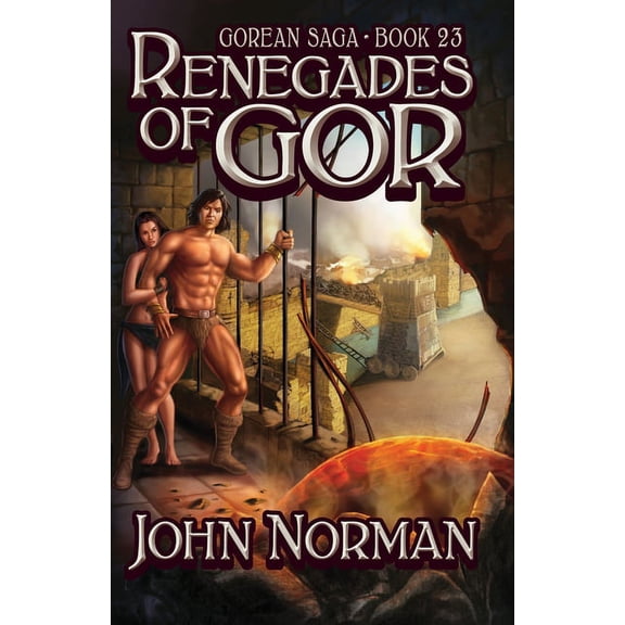 Gorean Saga Renegades of Gor, Book 23, (Paperback)