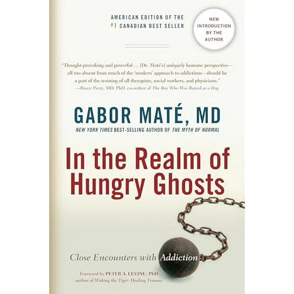 Pre-Owned: In the Realm of Hungry Ghosts: Close Encounters with Addiction (Paperback, 9781556438806, 155643880X)
