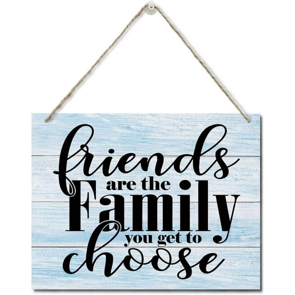 Zomyto Vintage Sign Friends are the Family we Choose, Hanging Printed Wall Plaque Wood Signs, Friendship Gift for Friend, Home Décor Gift 10x8 inch