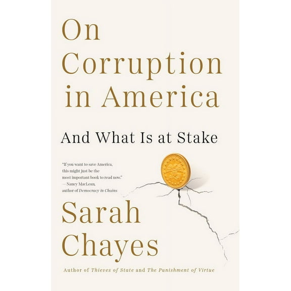 On Corruption in America: And What Is at Stake, (Paperback)