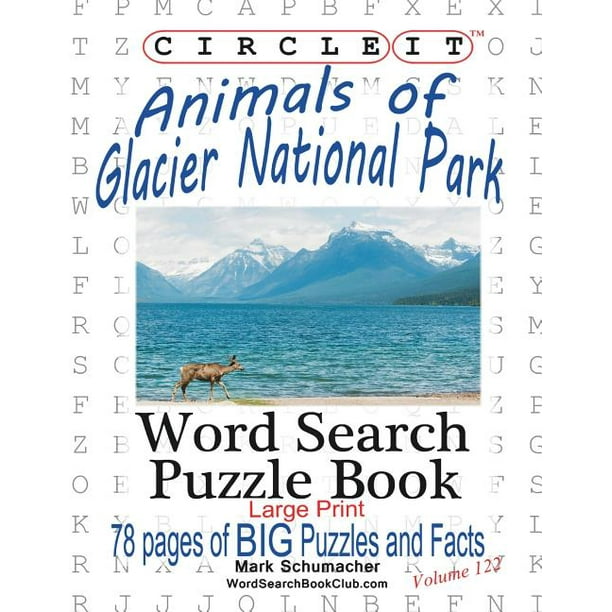 circle it animals of glacier national park large print word search puzzle book walmart com