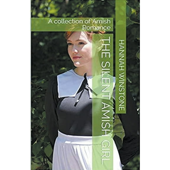 The Silent Amish Girl, (Paperback)