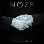 Noze - Come with Us - Electronica - CD