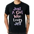 thumbnail image 1 of Playera de Manga Corta con gráfico Favorito de Run Camisa para HombreJust A Girl Who Loves JEFF Gifts Personal Name Funny JEFF T-Shirt, 100% Cotton, Gift for Men Women Dad Mom Friends, S-XXXL, Black, 1 of 6