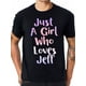 thumbnail image 1 of Just A Girl Who Loves JEFF Gifts Personal Name Funny JEFF T-Shirt, 100% Cotton, Gift for Men Women Dad Mom Friends, S-XXXL, Black Tee For Adult, Men, Women, Teen, Teenager, Adolescent, Youth, 1 of 6