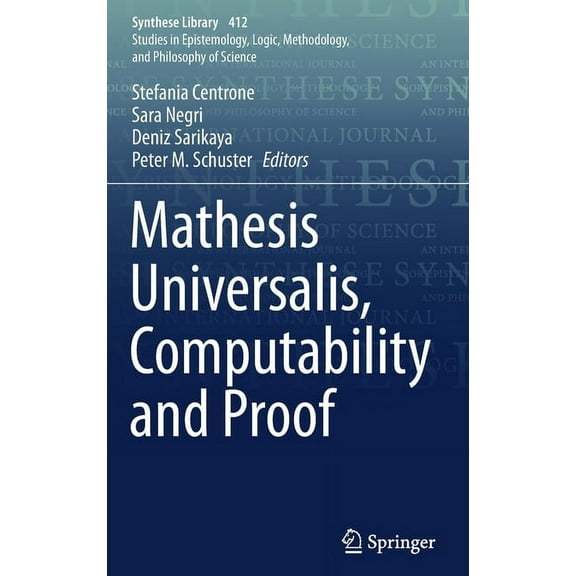 Synthese Library Mathesis Universalis, Computability and Proof, Book 412, (Hardcover)
