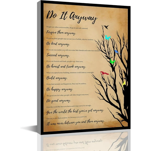 Do It Anyway Quotes wall art Motivational Poster，Graduation Gifts，Positive Quotes，Therapist Office Decor，School Counselor - Inspiring Words，Motivational Typography Quotes Unframed