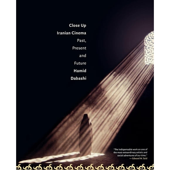 Close Up : Iranian Cinema: Past, Present and Future (Paperback)