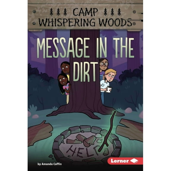 Camp Whispering Woods (Phonics Fun -- Ch Message in the Dirt, (Hardcover)