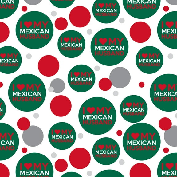 I Love My Mexican Husband Premium Gift Wrap Wrapping Paper Roll