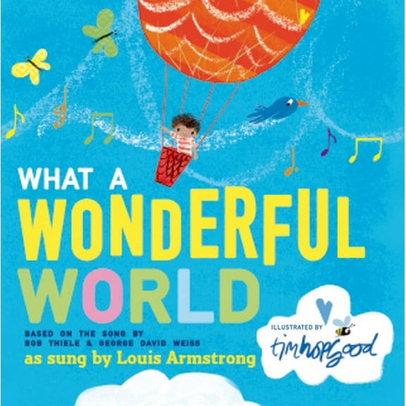 Pre-Owned What a Wonderful World (Board book) 1627792562 9781627792561