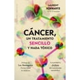 thumbnail image 1 of CANCER UN TRATAMIENTO SENCILLO Y NADA TOXICO EDICIONES OBELISCO LAURENT SCHWARTZ, 1 of 2