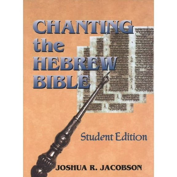 Chanting the Hebrew Bible (Paperback)