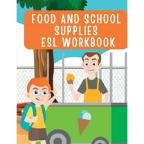 Fun and Colorful Kindergarten Workbook: ESL Food and School Supplies Worksheets for Kids - Marianne V. Schulman (Paperback)