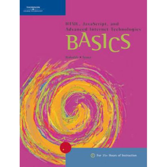 Pre-Owned HTML, JavaScript, and Advanced Internet Technologies (Paperback) 0619266279 9780619266271