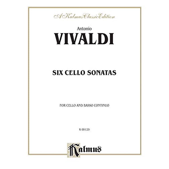 Six Sonatas for Cello and Basso Continuo (Kalmus Edition)