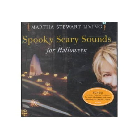 Full title: Martha Stewart Living: Spooky, Scary Sounds For Halloween. Recorded at Martha Stewart Living Television Studios, Westport, Connecticut. Includes liner notes by Martha Stewart and Amy Conway.
