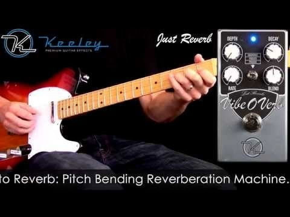 Keeley Vibe-O-Verb Reverb Effects Pedal