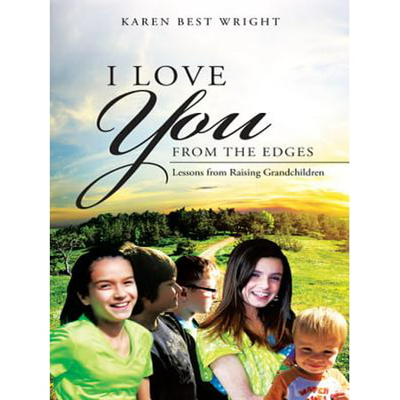 I Love You from the Edges - eBook (Cliff Edge Best Of Love)