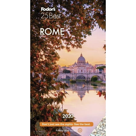 Full-Color Travel Guide: Fodor's Rome 25 Best 2020