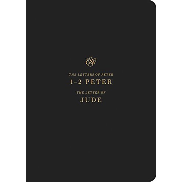 Journal des Écritures ESV : 1-2 Peter (la Lettre de Jude)