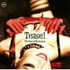 Tease!: The Beat Of Burlesque