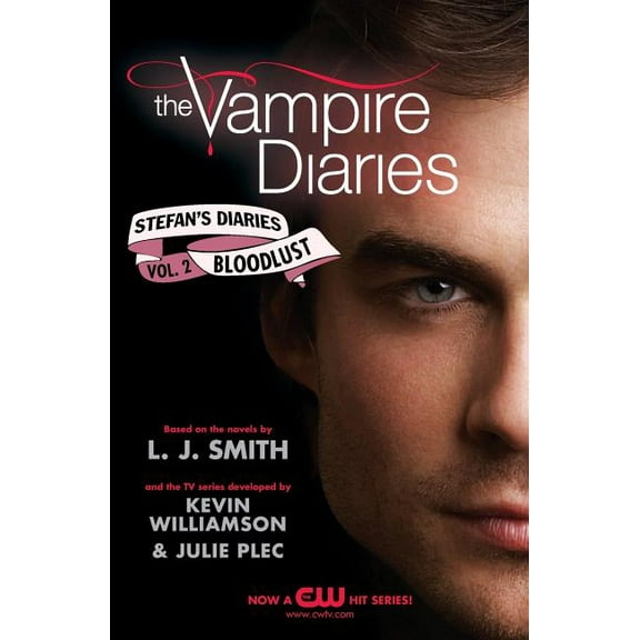Vampire Diaries: Stefan's Diaries The Vampire Diaries: Stefan's Diaries #2: Bloodlust, Book 2, (Paperback)
