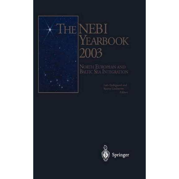 The Nebi Yearbook 2003: North European and Baltic Sea Integration, (Hardcover)