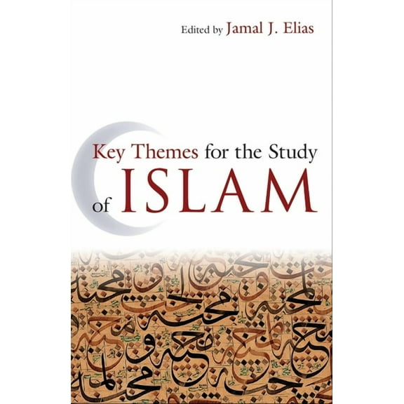 Key Themes for the Study of Islam (Hardcover)