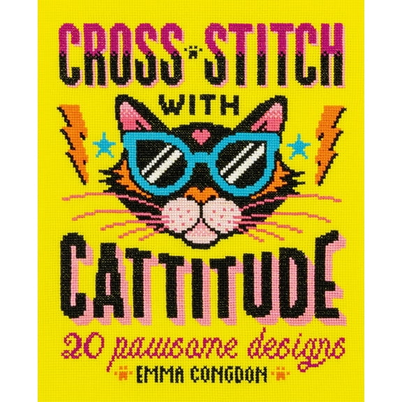 Cross Stitch with Cattitude: 20 Pawsome Designs, (Paperback)