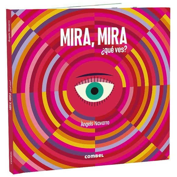 Libro MIRA MIRA ¿QUÉ VES? COMBEL EDITORIAL ANGELS NAVARRO