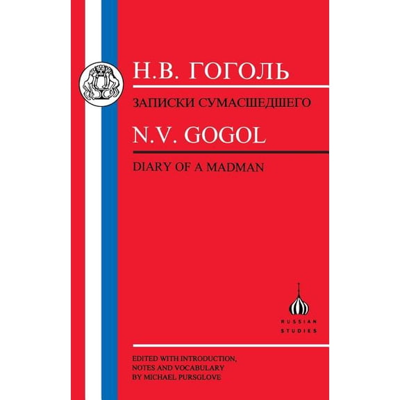 Russian Texts Gogol: Diary of a Madman, (Paperback)