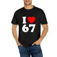 thumbnail image 4 of I Love 67 Heart Print Casual Tee For Men Women Birthday Gift Party Wear L OdeJous Cotton Black, 4 of 5