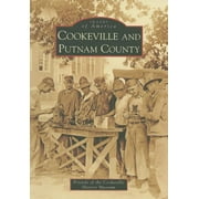 Images of America: Cookeville and Putnam County (Paperback)