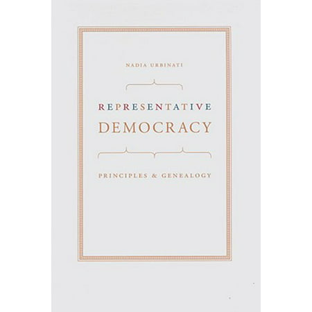 Representative Democracy : Principles and