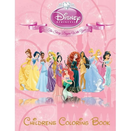 Disney Princess Children's Coloring Book : This A4 113 Page Children's Coloring Book Has Fantastic Images of All the Disney Princess's for You to Color, They Include Ariel, Aurora, Belle, Cinderella, Jasmine, Menda, Mulan, Pocahontas, Rapunzel and Snow