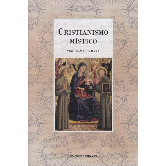 CRISTIANISMO MISTICO EDICIONES ABRAXAS YOGI RAMACHARAKA