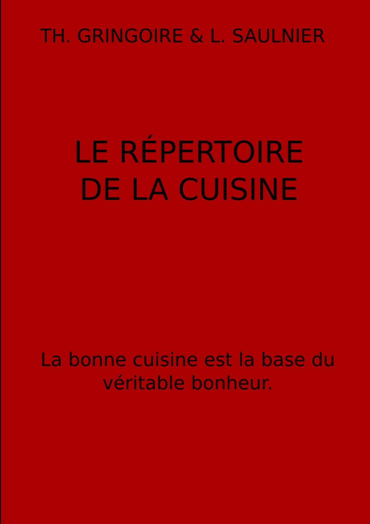 le repertoire de la cuisine le repertoire de la cuisine